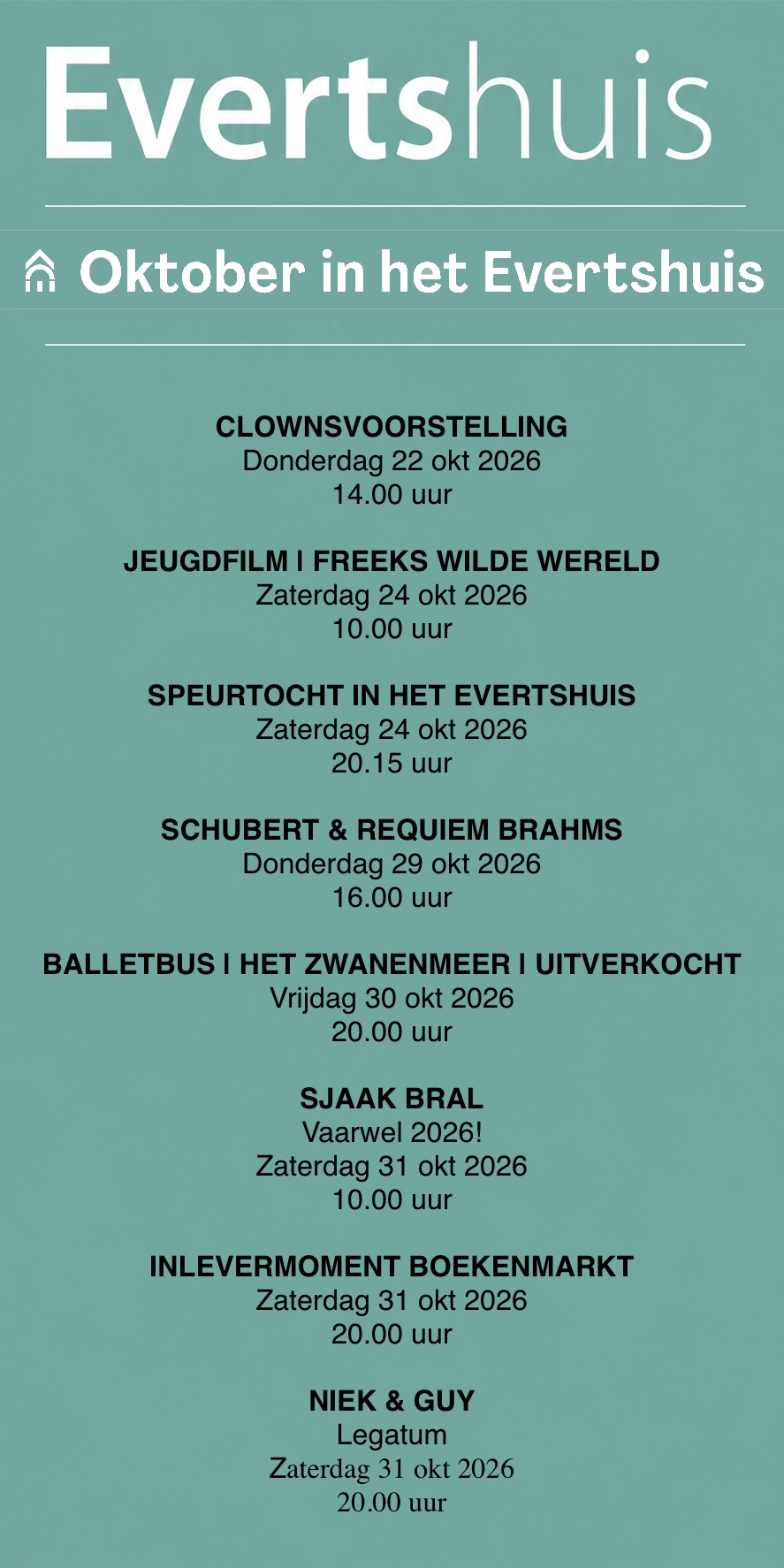 Evertshuis 20 oktober t/m 31 oktober